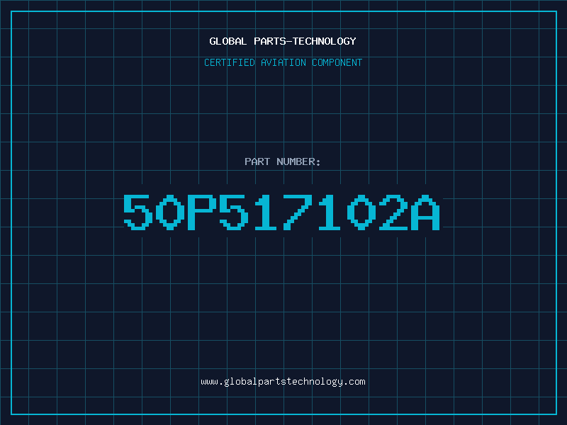 Aviation Part 50P517102A