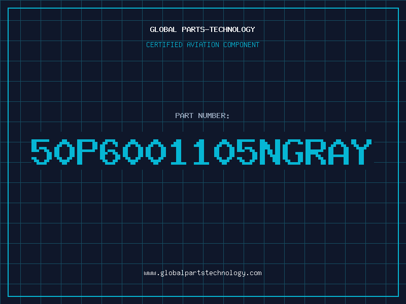 Aviation Part 50P6001105NGRAY