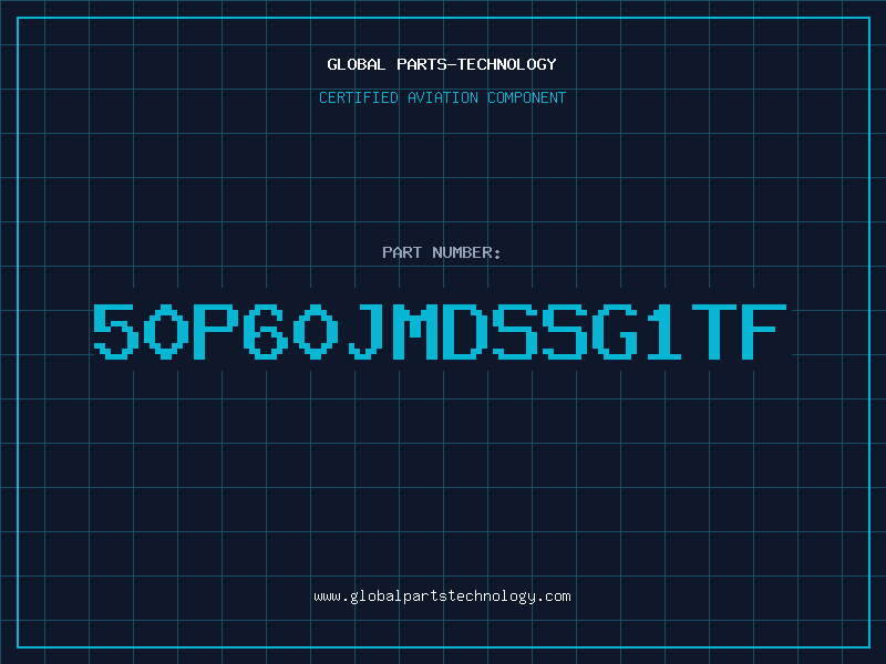 Aviation Part 50P60JMDSSG1TF