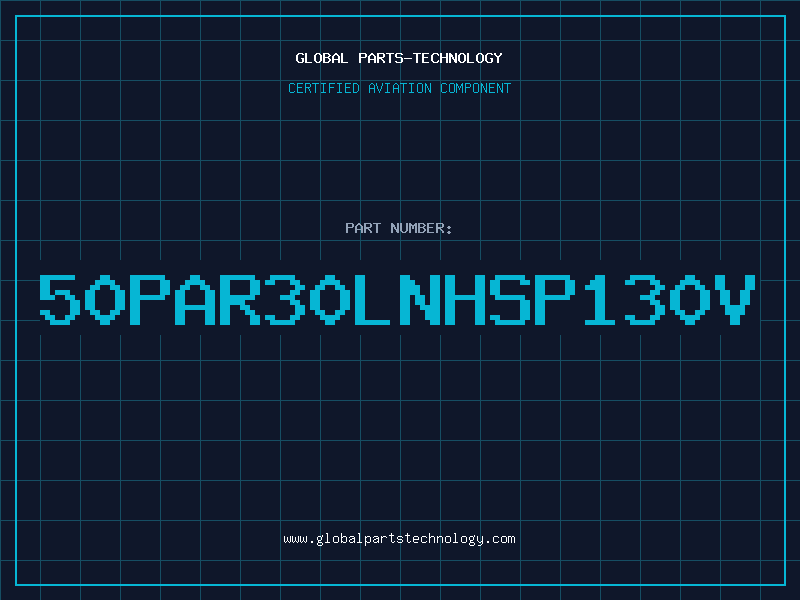 Aviation Part 50PAR30LNHSP130V