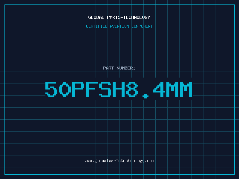 Aviation Part 50PFSH8.4mm