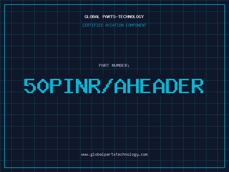 Aviation Part 50PINR/AHEADER