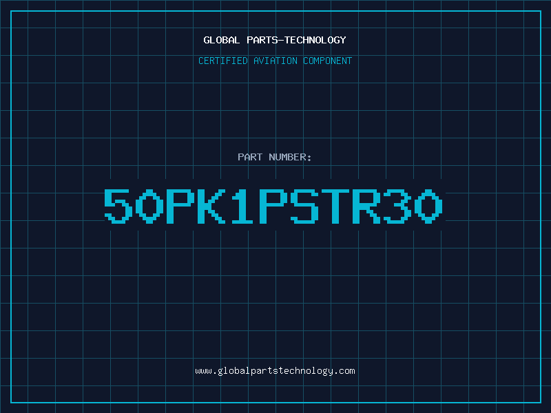 Aviation Part 50PK1PSTR30