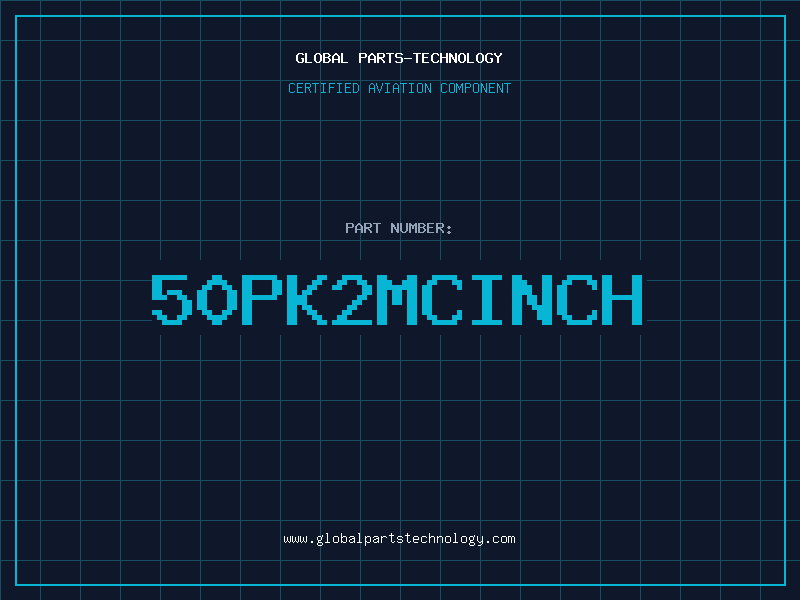 Aviation Part 50PK2MCINCH