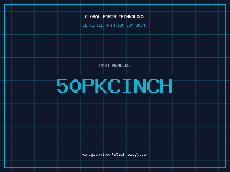 Aviation Part 50PKCINCH