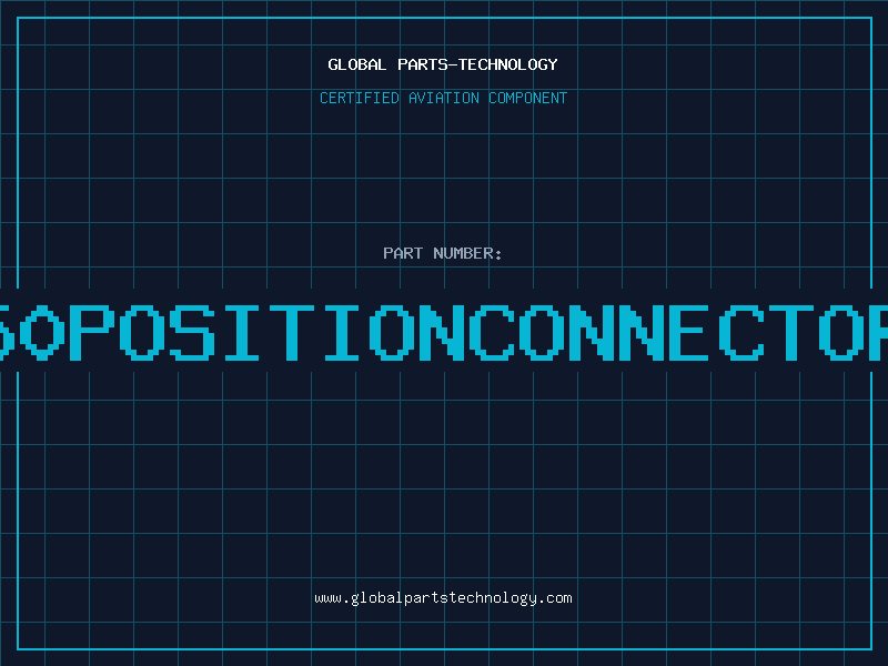 Aviation Part 50POSITIONCONNECTOR