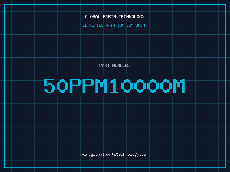 Aviation Part 50PPM10000M