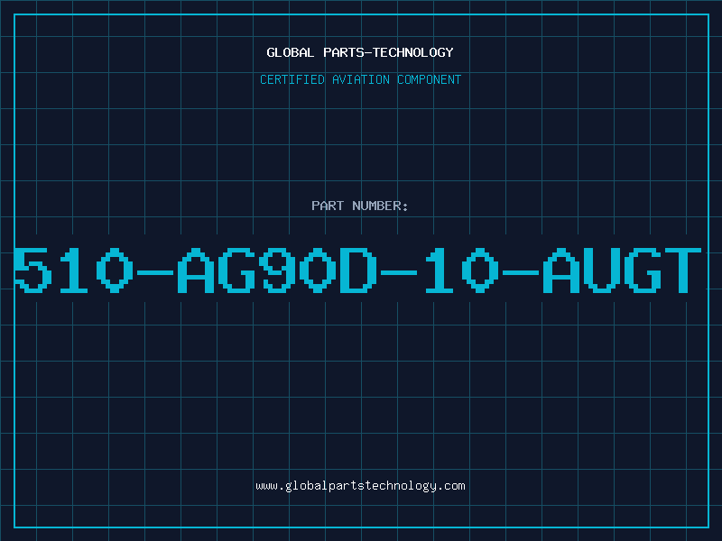Aviation Part 510-AG90D-10-AUGT
