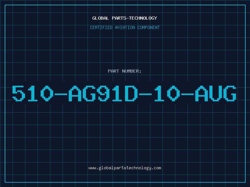 Aviation Part 510-AG91D-10-AUG