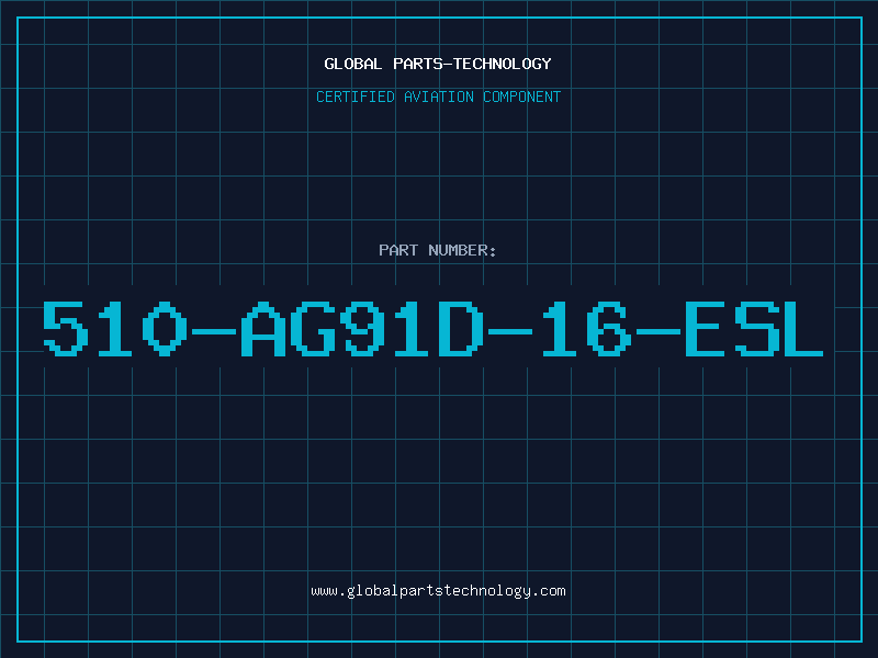 Aviation Part 510-AG91D-16-ESL