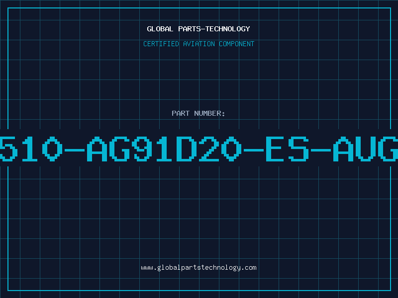 Aviation Part 510-AG91D20-ES-AUG