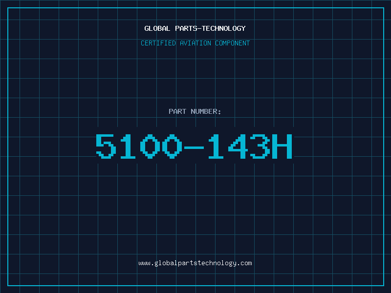 Aviation Part 5100-143H
