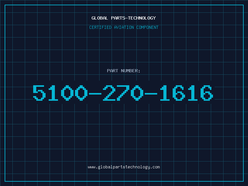 Aviation Part 5100-270-1616
