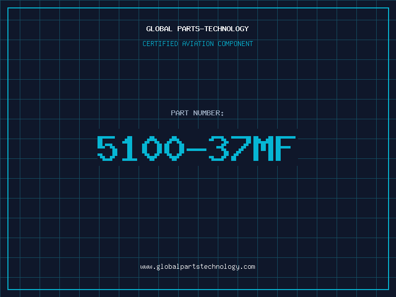 Aviation Part 5100-37MF