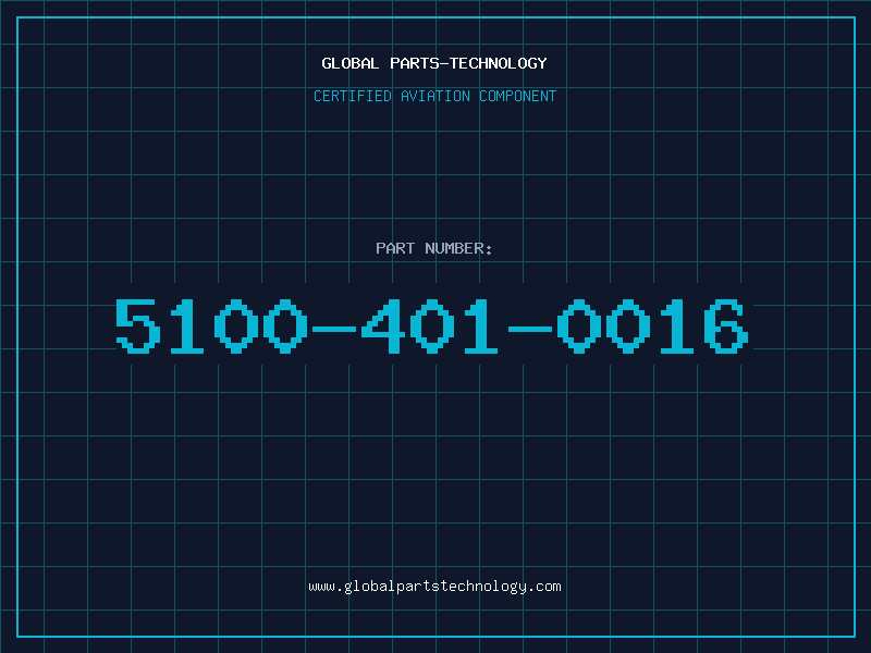 Aviation Part 5100-401-0016
