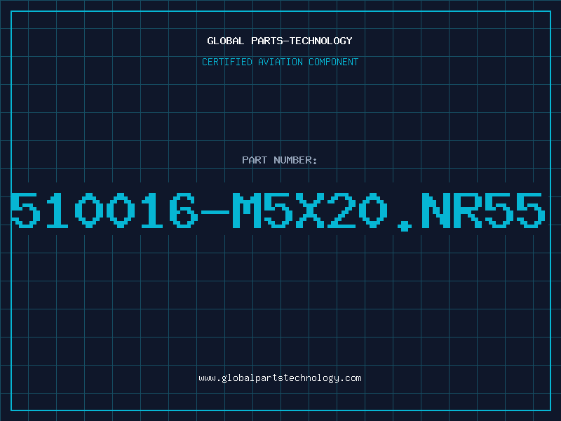 Aviation Part 510016-M5X20.NR55