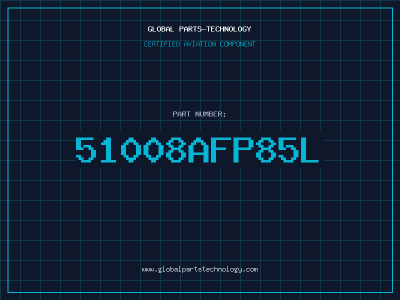Aviation Part 51008AFP85L