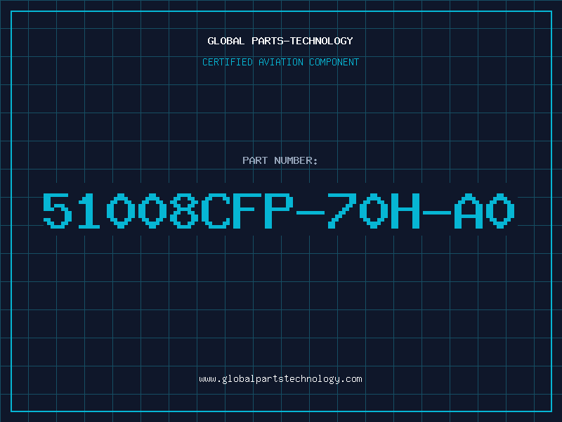 Aviation Part 51008CFP-70H-A0
