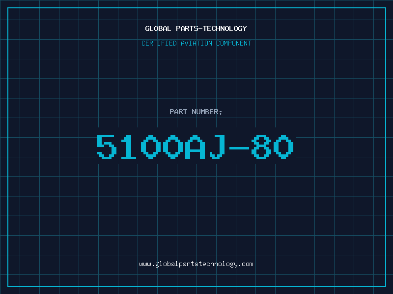 Aviation Part 5100AJ-80