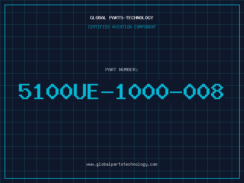 Aviation Part 5100UE-1000-008