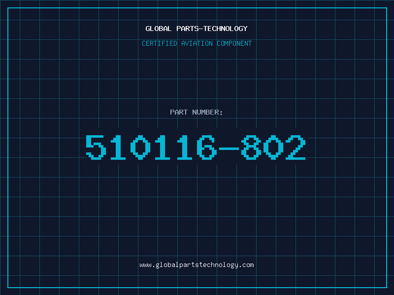 Aviation Part 510116-802