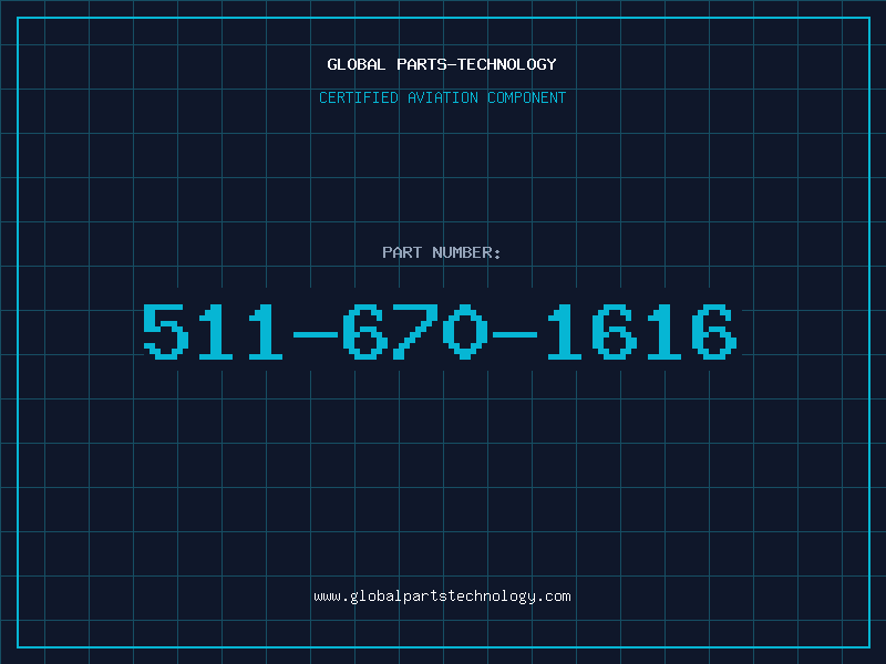Aviation Part 511-670-1616