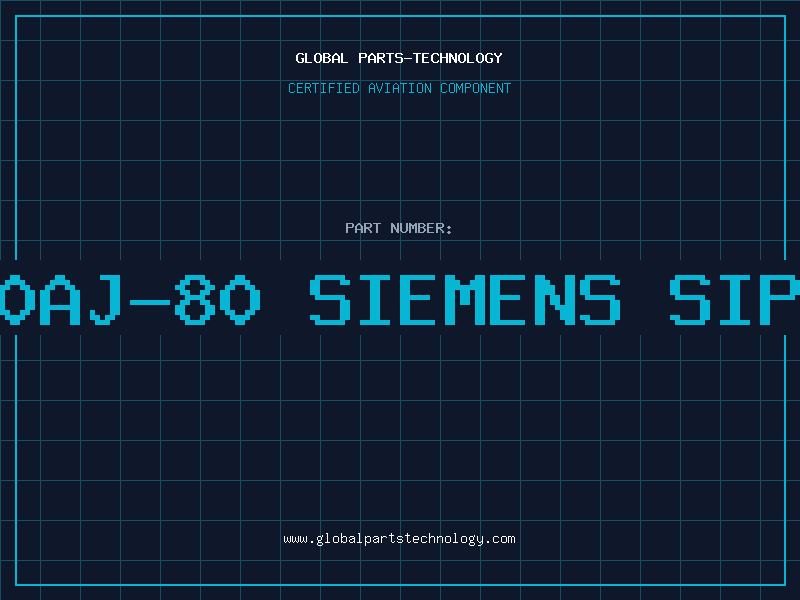 Aviation Part 511000AJ-80 SIEMENS SIP./MOD