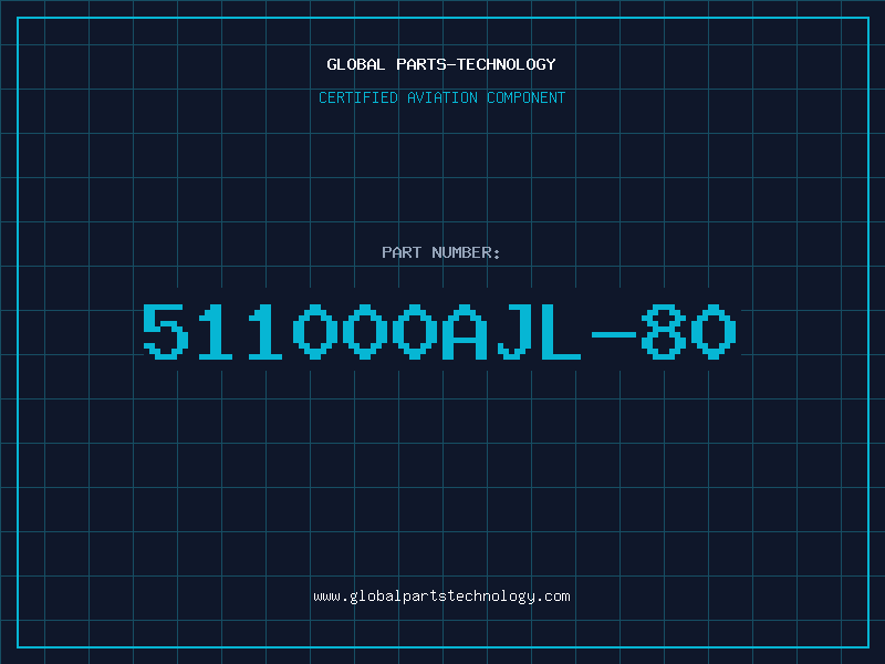Aviation Part 511000AJL-80