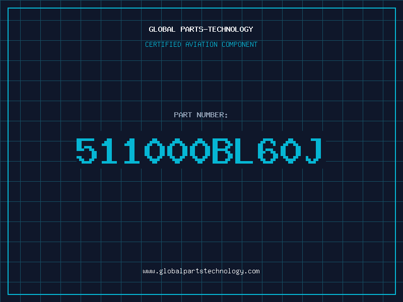 Aviation Part 511000BL60J