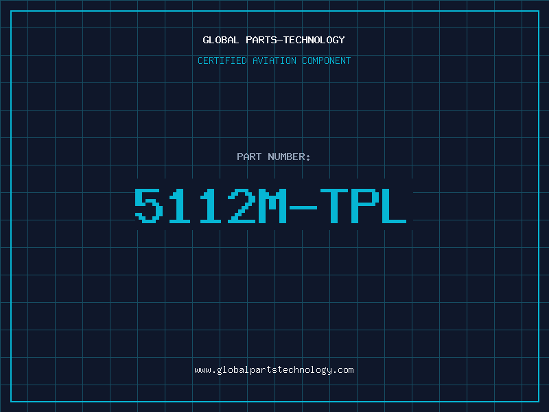 Aviation Part 5112M-TPL