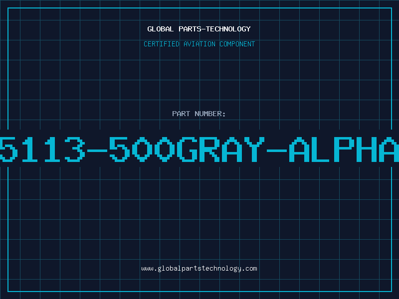Aviation Part 5113-500GRAY-ALPHA
