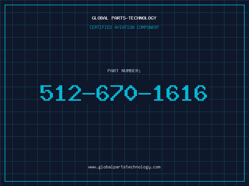 Aviation Part 512-670-1616