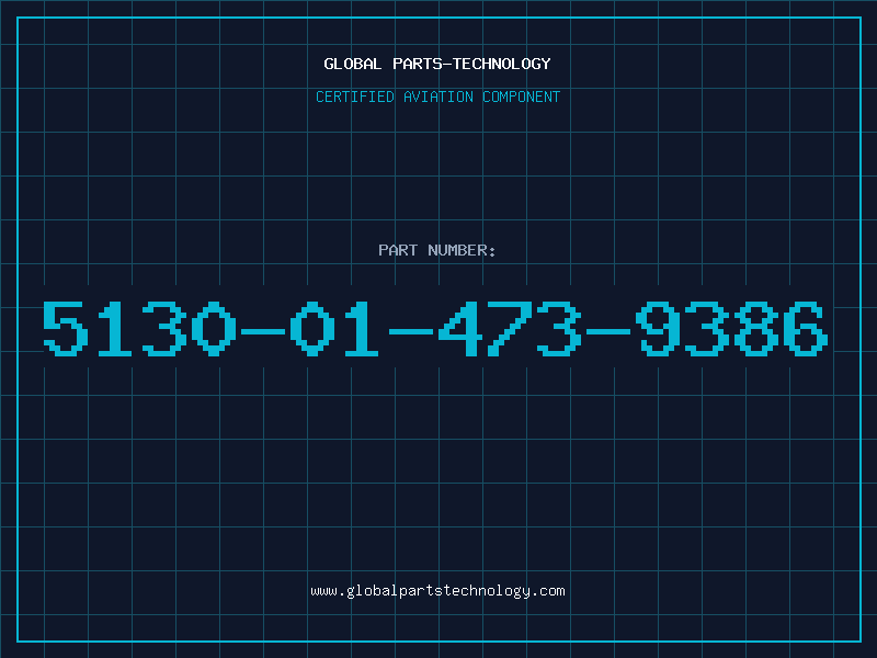 Aviation Part 5130-01-473-9386