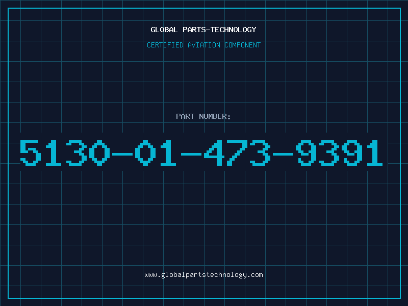Aviation Part 5130-01-473-9391