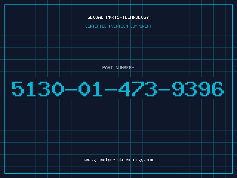 Aviation Part 5130-01-473-9396