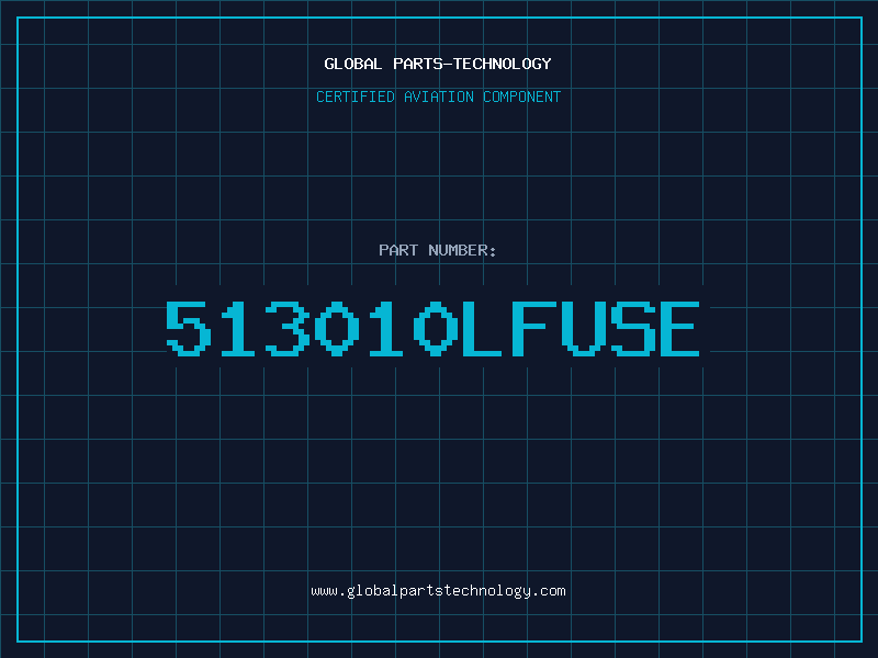 Aviation Part 513010LFUSE