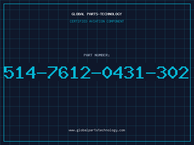 Aviation Part 514-7612-0431-302