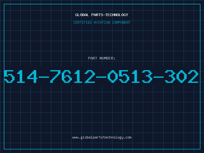 Aviation Part 514-7612-0513-302