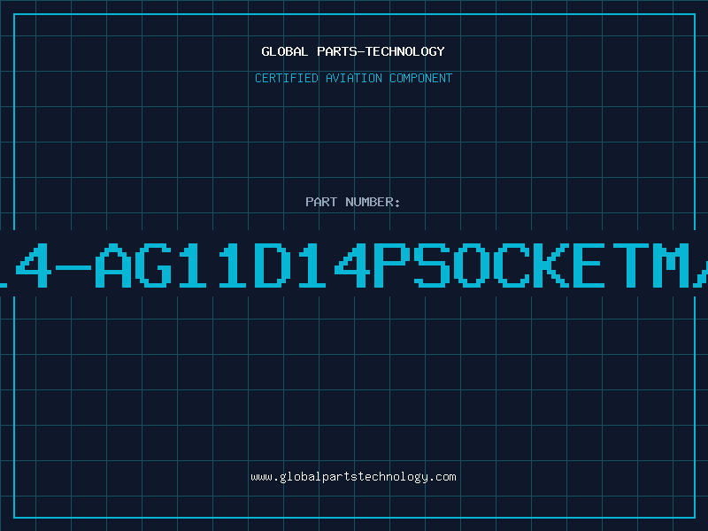 Aviation Part 514-AG11D14PSOCKETM/S