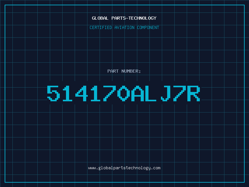 Aviation Part 514170ALJ7R