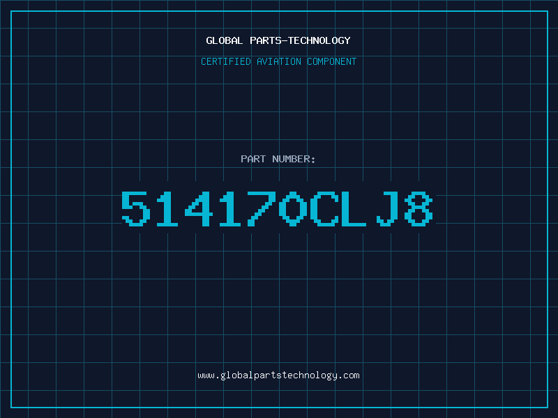 Aviation Part 514170CLJ8