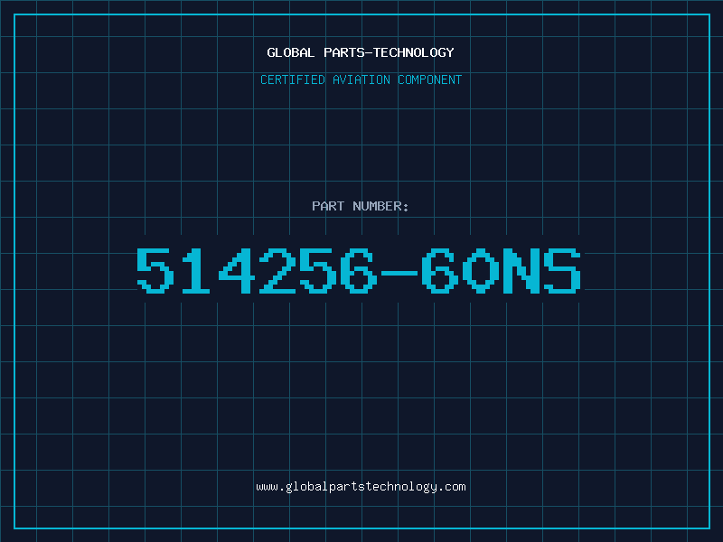 Aviation Part 514256-60NS