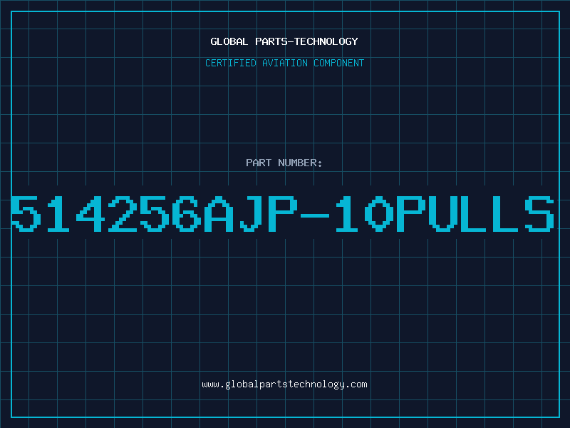 Aviation Part 514256AJP-10PULLS