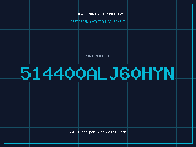 Aviation Part 514400ALJ60HYN