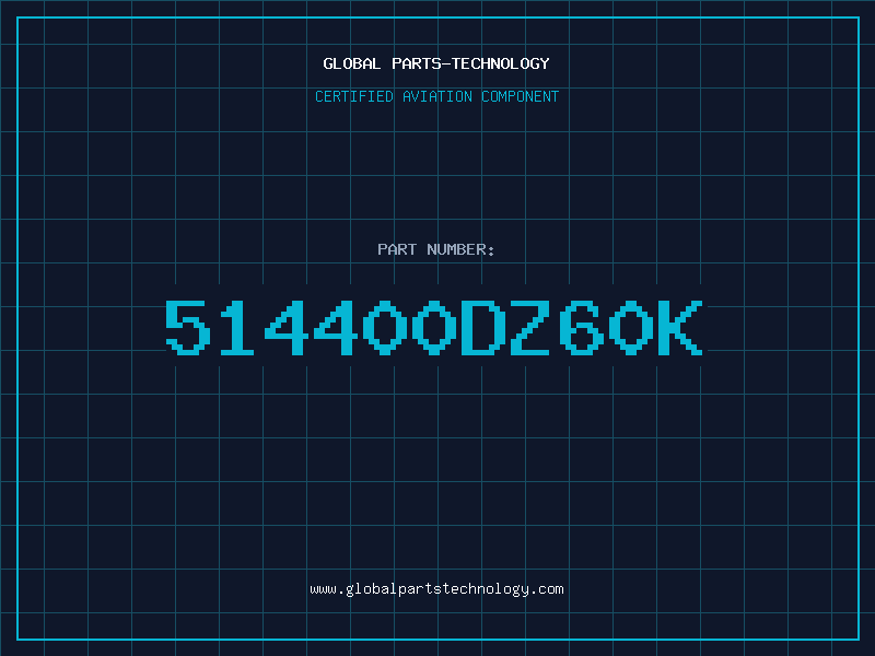 Aviation Part 514400DZ60K