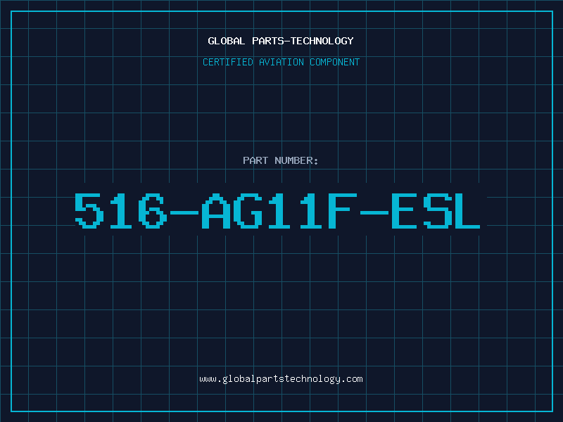 Aviation Part 516-AG11F-ESL