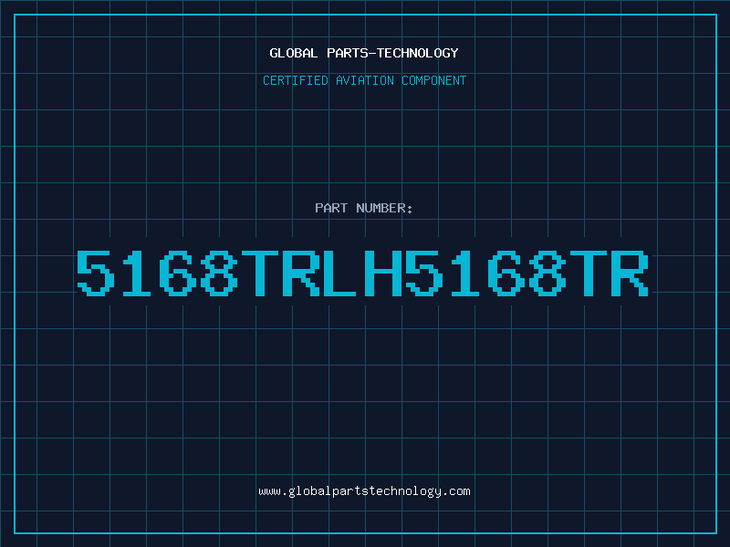 Aviation Part 5168TRLH5168TR