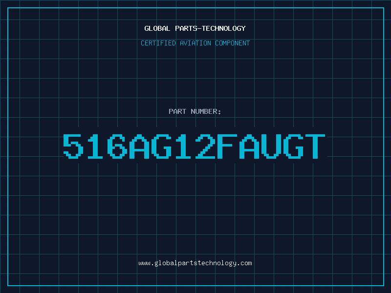 Aviation Part 516AG12FAUGT