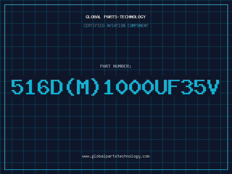 Aviation Part 516D(M)1000UF35V