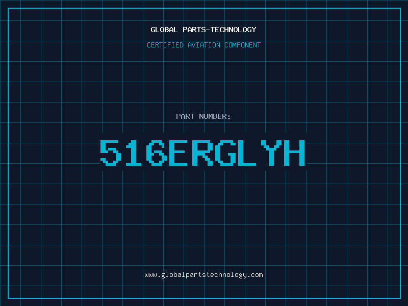 Aviation Part 516ERGLYH